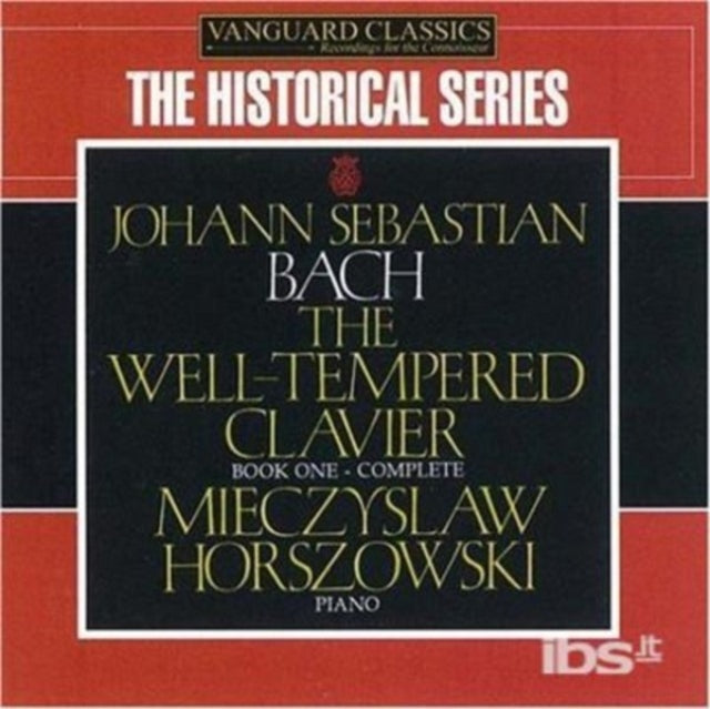 Mieczyslaw Horszowski - J S Bach: Book 1: The Well Tempered Clavier (CD)