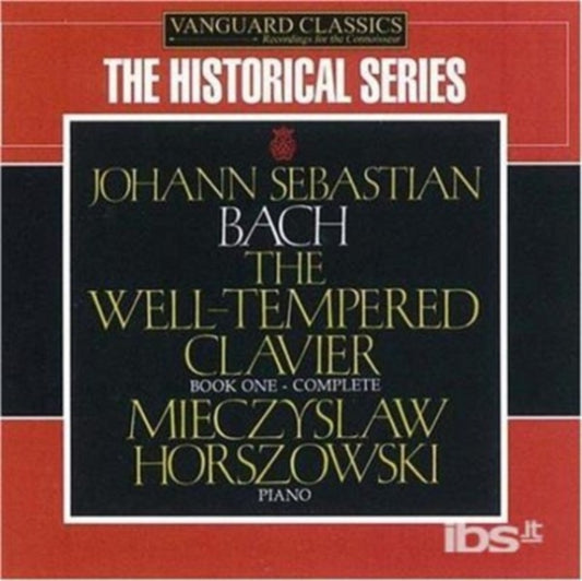 Mieczyslaw Horszowski - J S Bach: Book 1: The Well Tempered Clavier (CD)