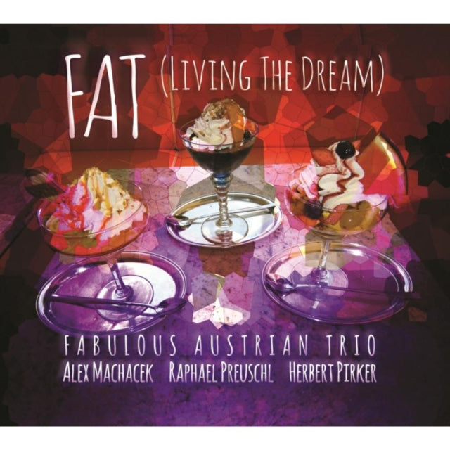Alex Machacek / Raphael Preuschl & Herbert Pirker - Living The Dream (CD)
