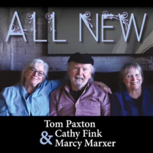 Tom Paxton. Cathy Fink & Marcy Marxer - All New (CD)