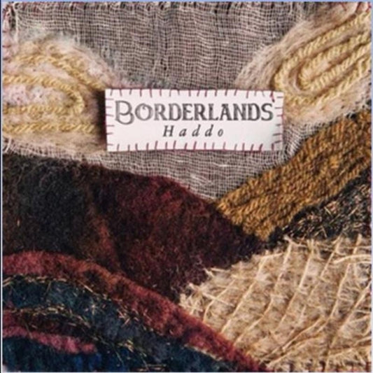 Haddo - Borderlands (CD)