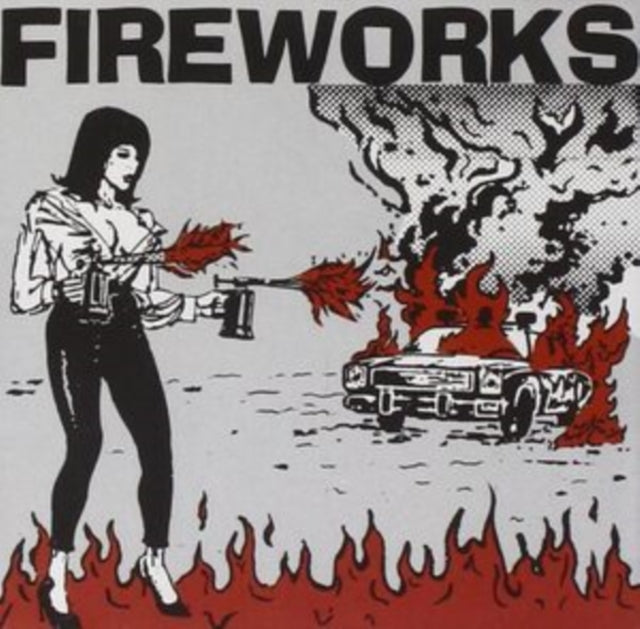 Fireworks - Set The World On Fire (CD)