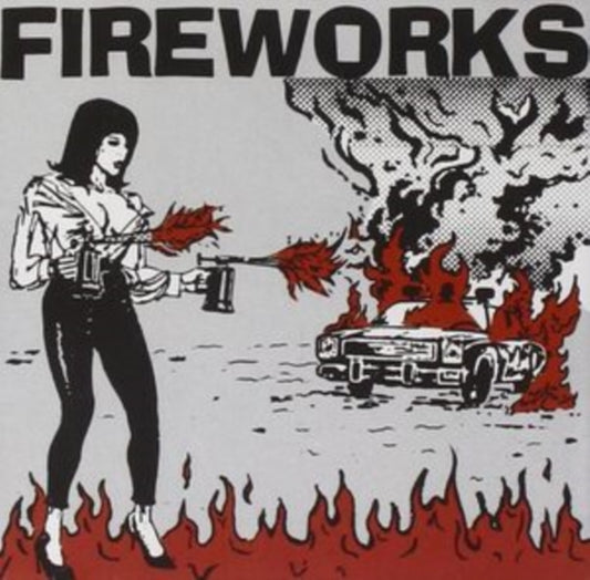 Fireworks - Set The World On Fire (CD)