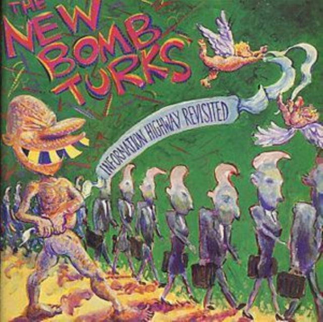 New Bomb Turks - Information Highway Revisited (CD)
