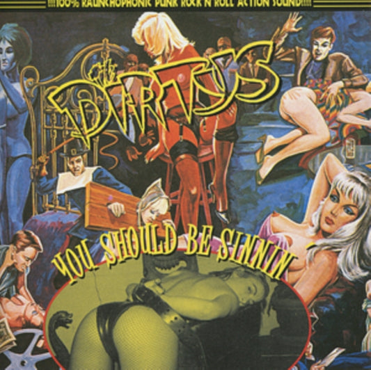 Dirtys - You Should Be Sinnin! (CD)