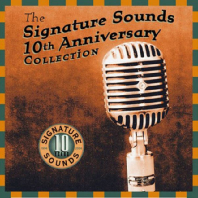 Various Artists - Signature Sounds 10th Anniversary Collection (CD)