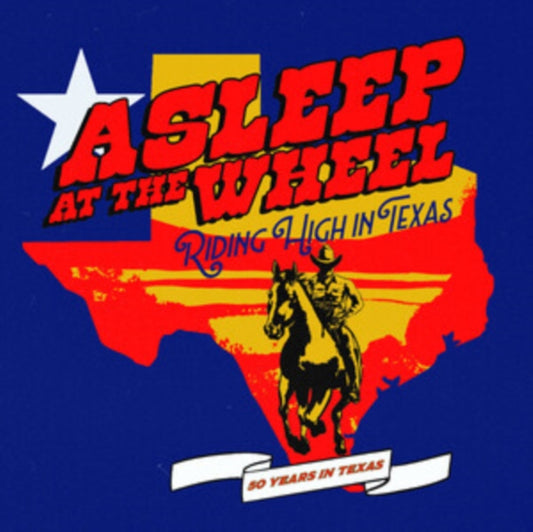 Asleep At The Wheel - Riding High In Texas (CD)