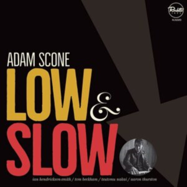 Adam Scone - Low & Slow (Vinyl)