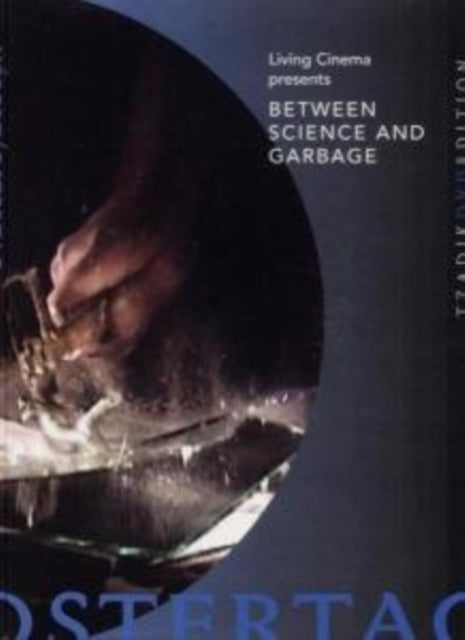 Pierre Hebert & Bob Ostertag - Hebert & Ostertag - Between Science And Garbage (DVD)