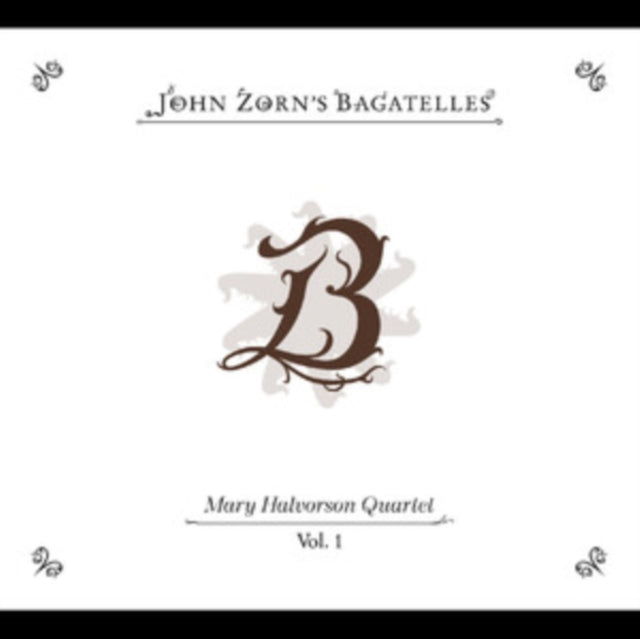 Mary Halvorson Quartet - John Zorn: The Bagatelles Vol. 1 (CD)