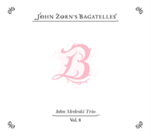 John Zorn - The Bagatelles Vol. 8 - John Medeski Trio (CD)