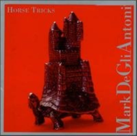 Mark De Gli Antoni / Various Artists - De Gli Antoni: Horse Tricks (CD)