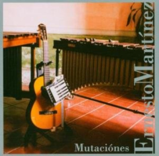 Ernesto Martinez - Mutaciones (CD)
