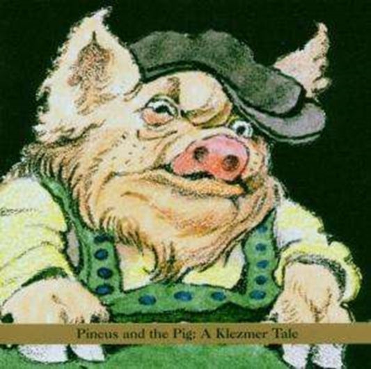 Shirim - Pincus And The Pig (CD)