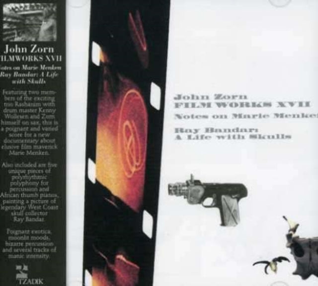 John Zorn - Film Works Xvii: Notes On Marie Menken (CD)