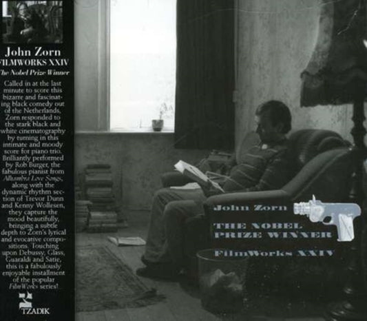 John Zorn - Filmworks XXIV: The Nobel Prizewinner (CD)
