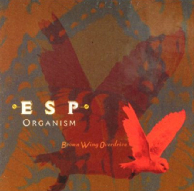 Brown Wing Overdrive - Esp Organism (CD)