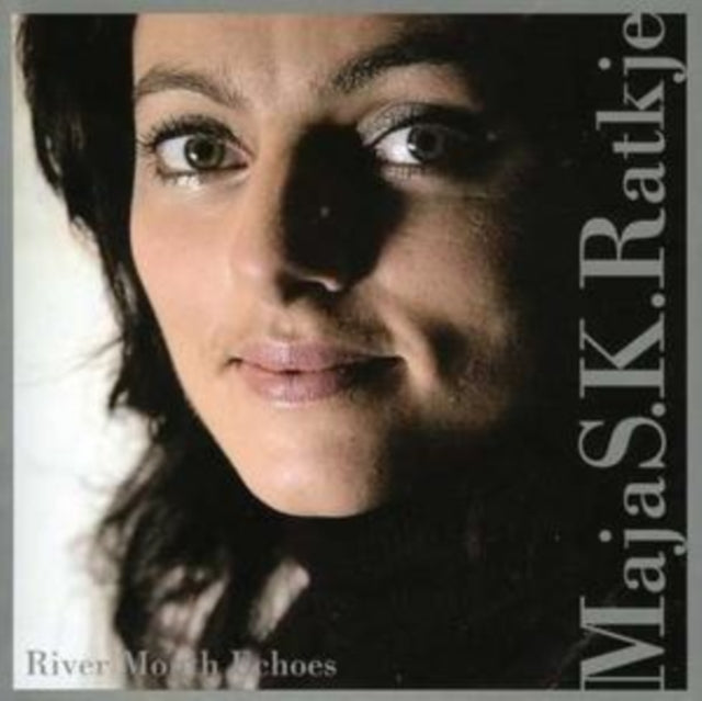 Maja R.S Ratkje - River Mouth Echoes (CD)