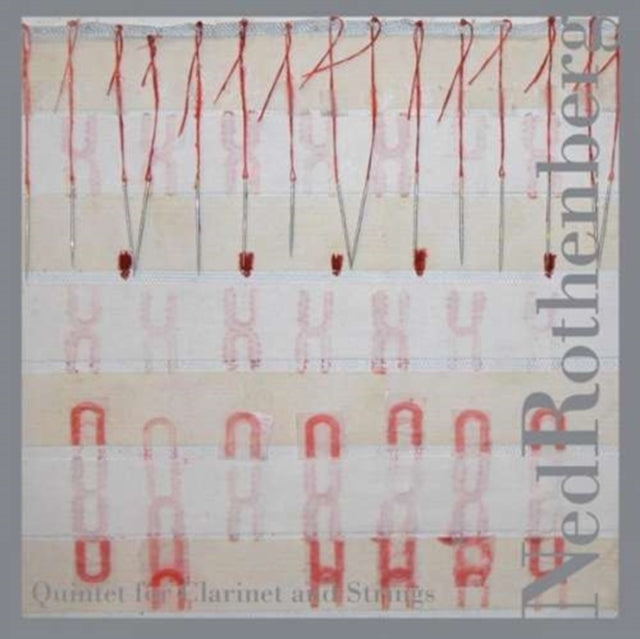 Ned Rothenberg - Rothenberg: Quintet For Clarinet And Strings (CD)