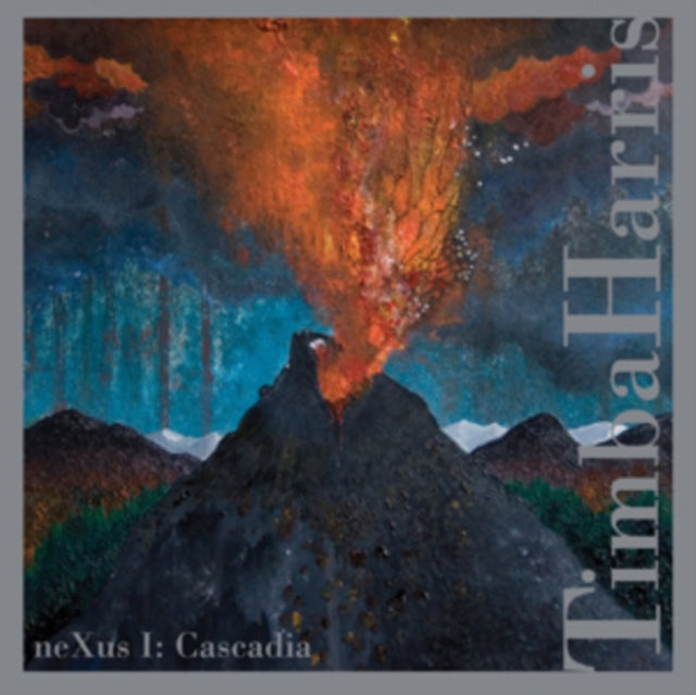 Timba Harris - Nexus: Cascadia (CD)