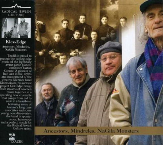 Klez-Edge - Ancestors. Mindreles. Nagila Monsters (CD)