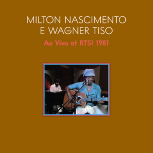 Milton Nascimento / Wagner Tiso - Ao Vivo 1981 (Live At Swiss TV With Tiso Wagner) (Vinyl)