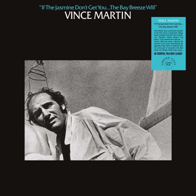 Vince Martin - If Jasmine Don't Get You... The Bay Breeze Will (Vinyl)