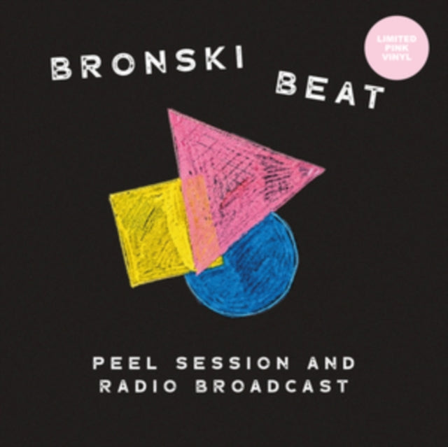 Bronski Beat - Peel Session And Radio Broadcast 84-85 (Pink Vinyl) (Vinyl)