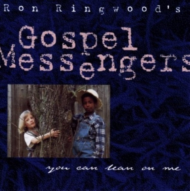 Ringwoods Gospel Messeng - Let Me Lean On You (CD)