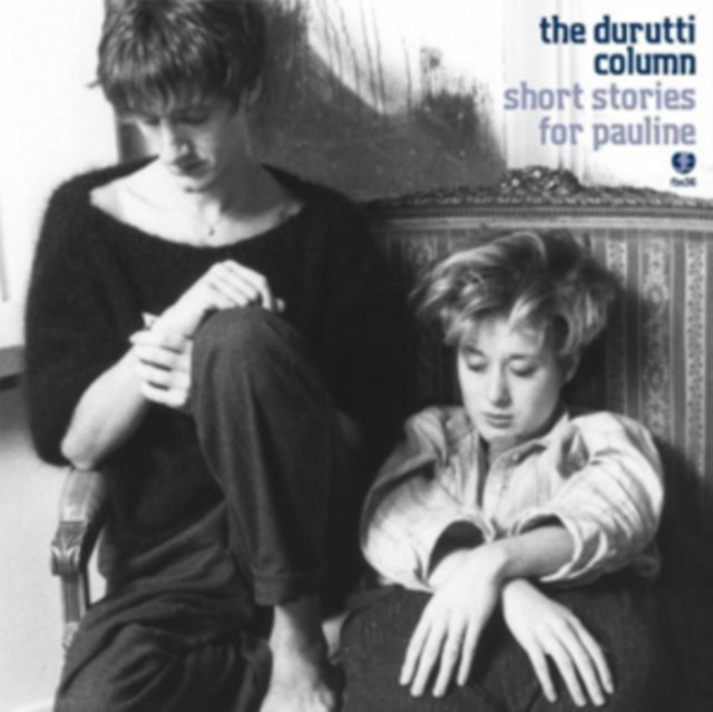 Durutti Column - Short Stories For Pauline (CD)