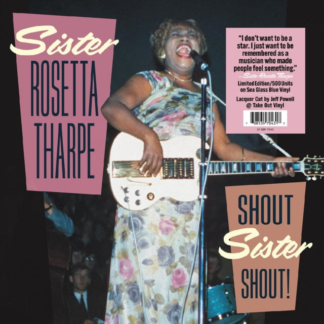 Sister Rosetta Tharpe - Shout Sister Shout! (Vinyl)