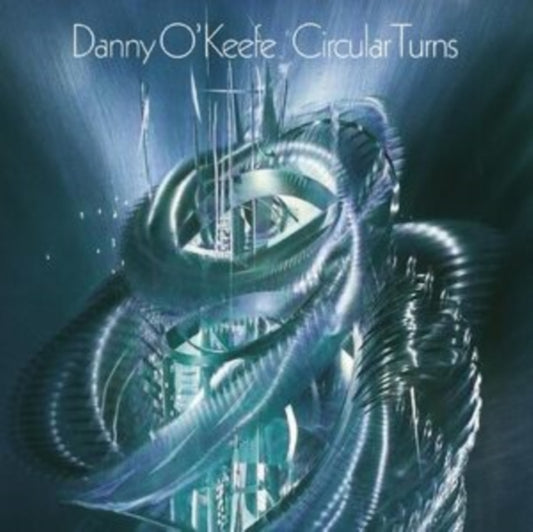 Danny Okeefe - Circular Turns (CD)