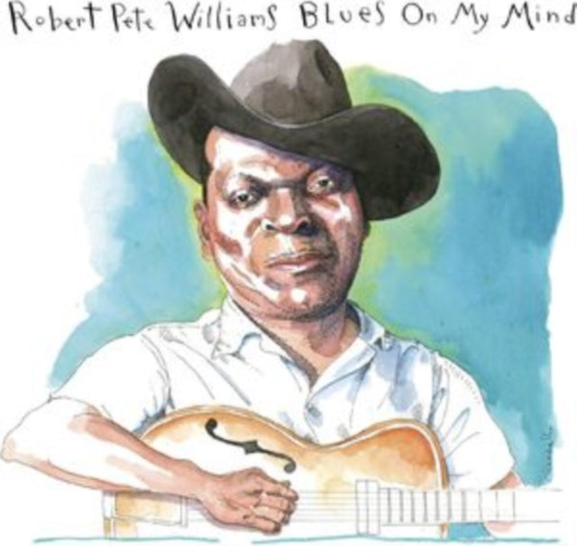 Robert Pete Williams - Blues On My Mind (CD)