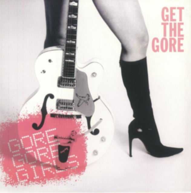 Gore Gore Girls - Get The Gore (Red Vinyl) (Vinyl)