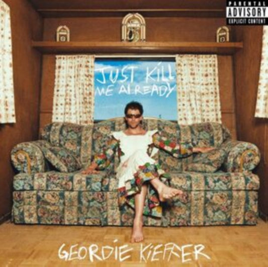 Geordie Kieffer - Just Kill Me Already (Blue Splatter Vinyl) (Vinyl)