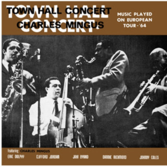 Charles Mingus - Town Hall Concert 1964 Vol. 1 (CD)
