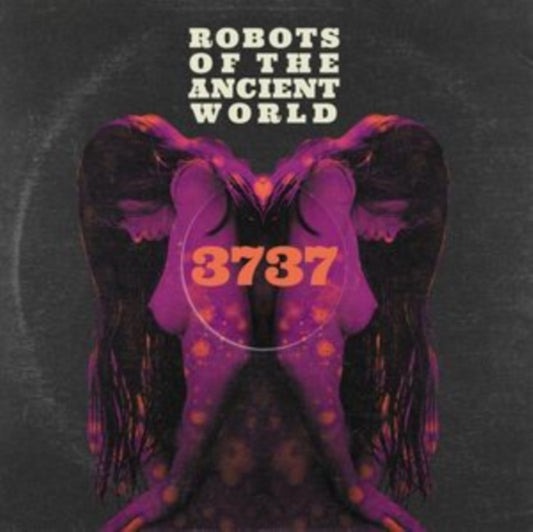 Robots Of The Ancient World - 3737 (CD)
