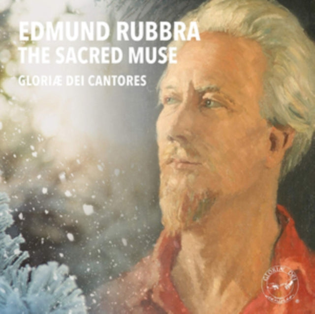 Gloriae Dei Cantores - Edmund Rubbra (CD)