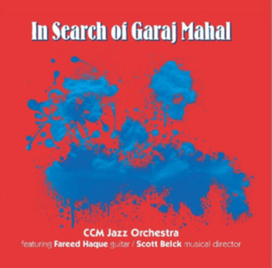 Ccm Jazz Orchestra - In Search Of Garaj Mahal (CD)