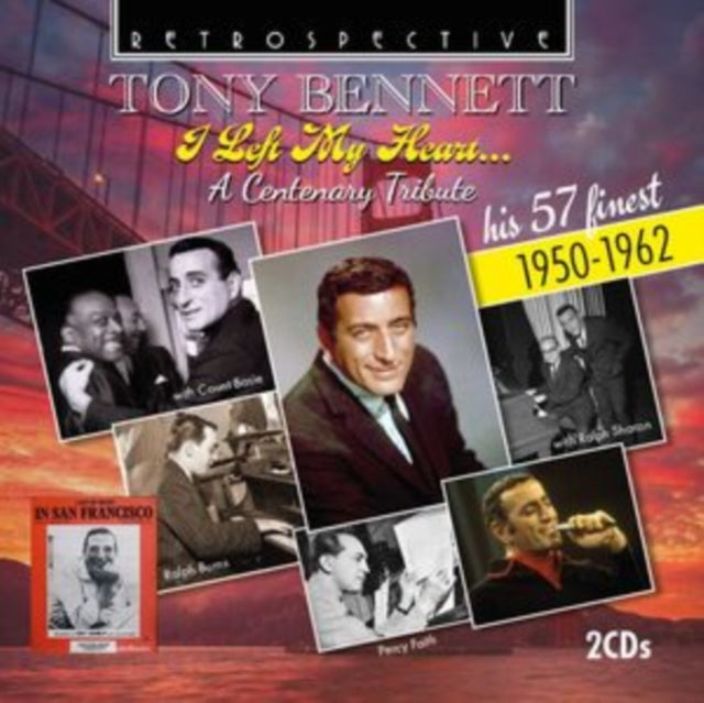 Tony Bennett - Tony Bennett: I Left My Heart... - A Centenary Tribute (His 57 Finest 1950-1962) (CD)