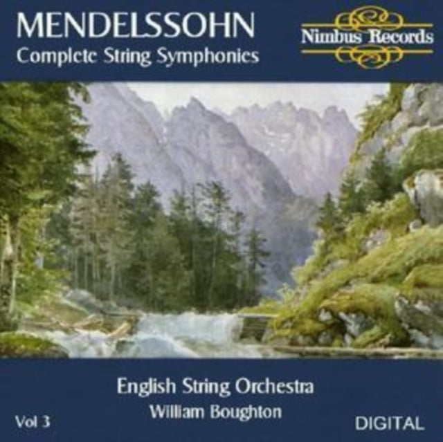 Felix Mendelssohn - The Complete String Symphonies Vol. 3 - William Boughton (CD)