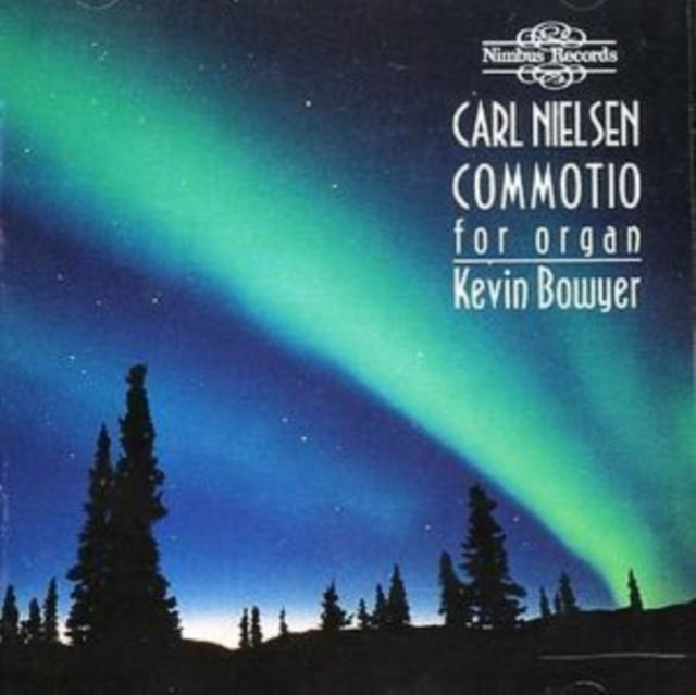 Kevin Bowyer - Nielsen Commotio For Organ (CD)