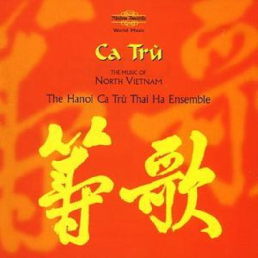 Ca Tru Thai Ha Ensemble - Ca Tru - The Music Of North Vietnam (CD)