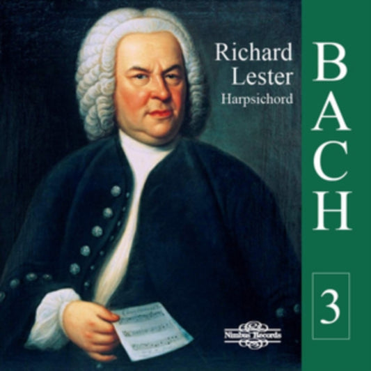 Richard Lester - Johann Sebastian Bach: Works For Harpsichord. Vol. 3 (CD)