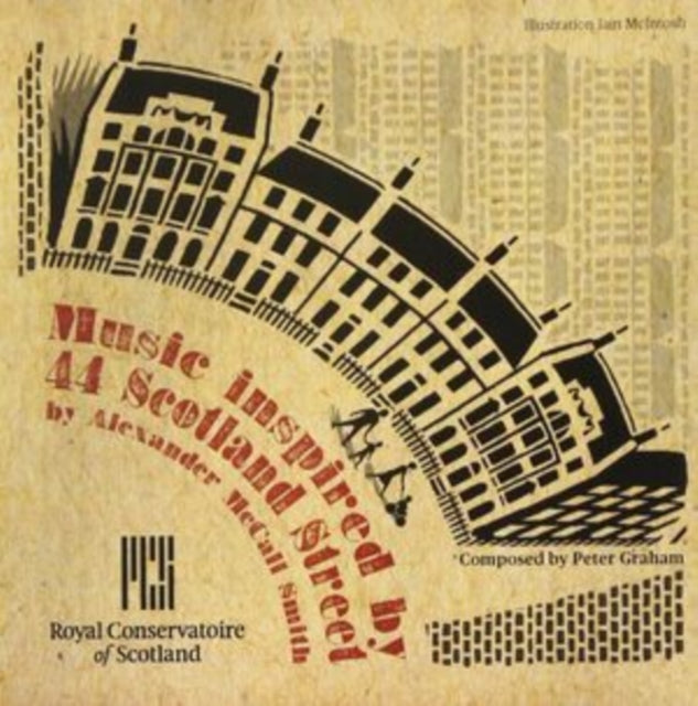 Royal Conservatoire Scotland - Music Inspired By 44 Scotland Street (CD)