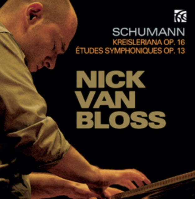 Nick Van Bloss - Schumann: Kreisleriana Op.16 / Etudes Symphoniques Op.13 (CD)
