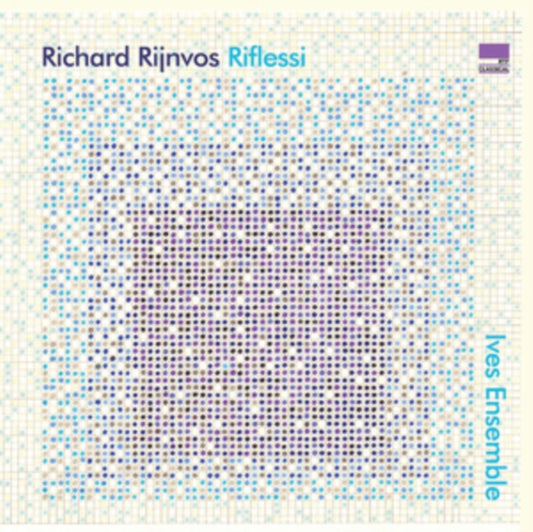 Ives Ensemble - Richard Rijnvos: Riflessi (CD)