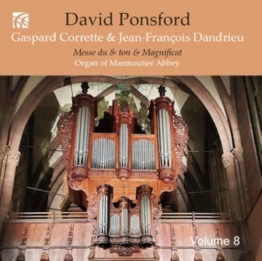 David Ponsford - French Organ Music From The Golden Age / Vol. 8: Gaspard Corrette & Jean-Francois Dandrieu (CD)