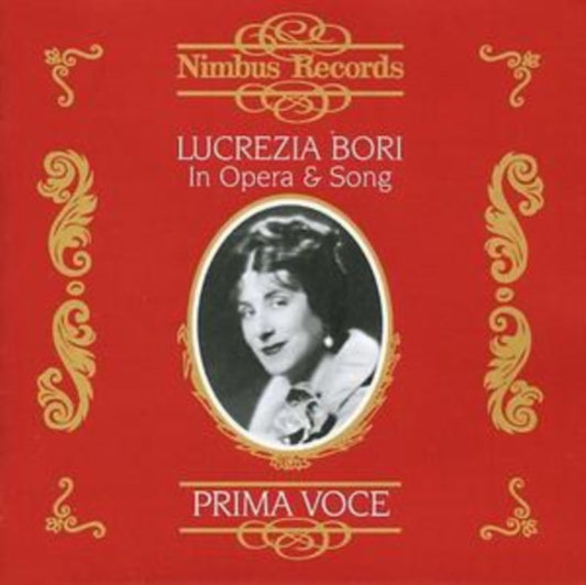 Lucrezia Bori - Lucrezia Bori -The Victor Recordings 1925-1937 (CD)