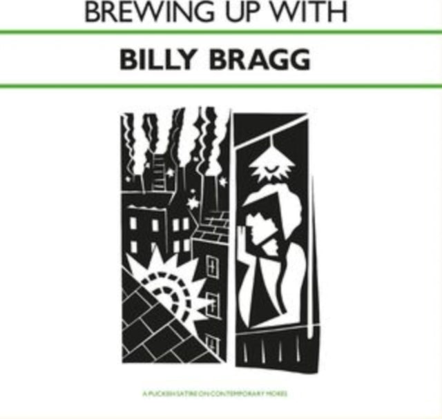 Billy Bragg - Brewing Up With Billy Bragg (CD)